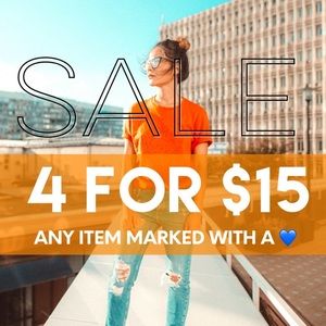 💙 4/$15 Sale This Weekend! 💙